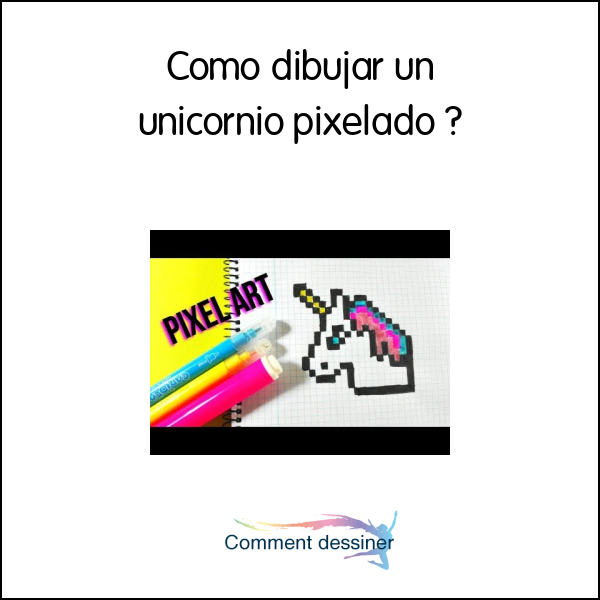 Como dibujar un unicornio pixelado